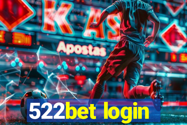 522bet login